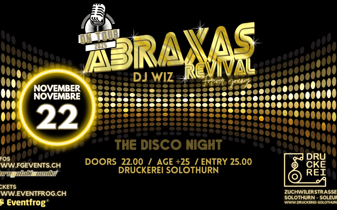 Abraxas on Tour in Solothurn
