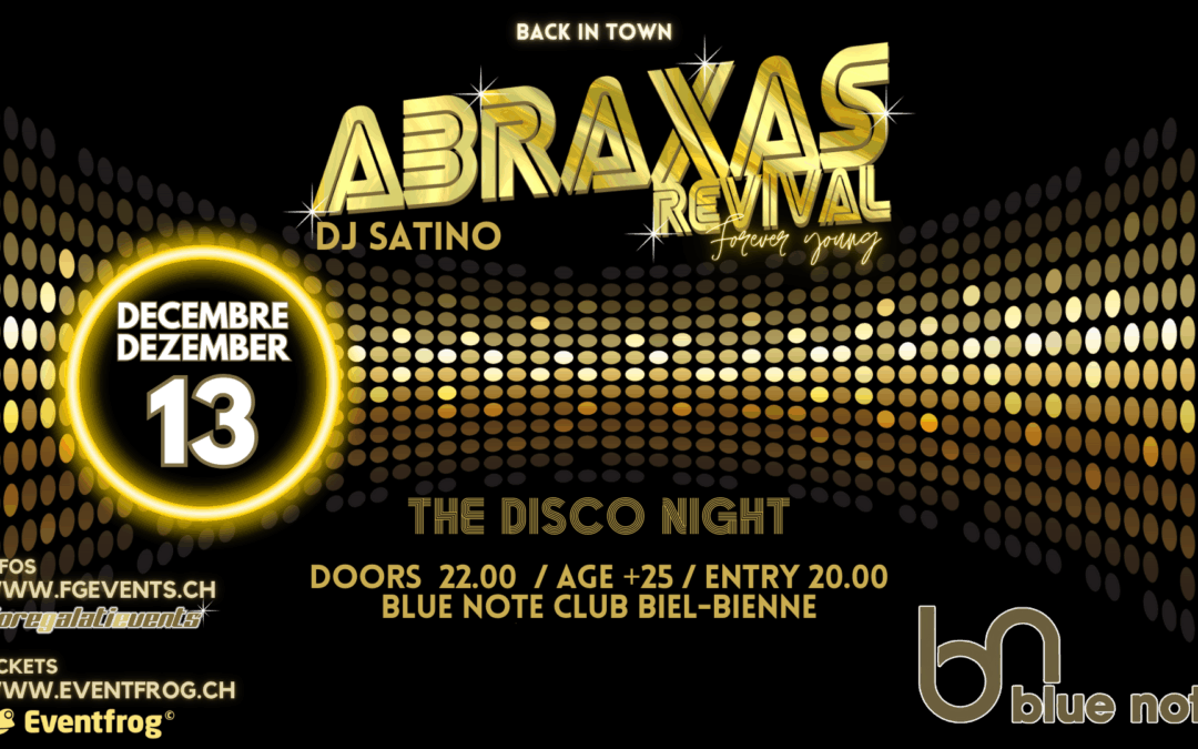 L’Abraxas de retour à Bienne